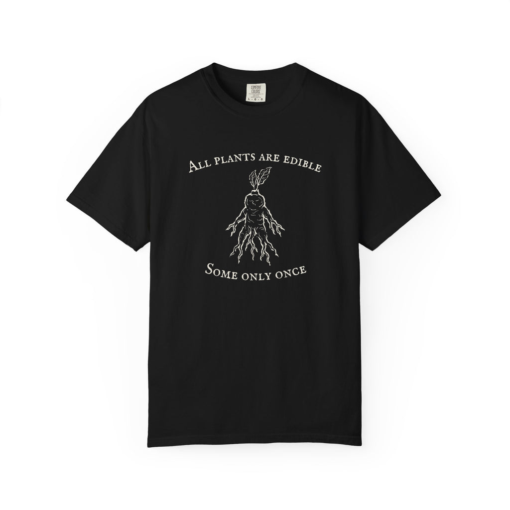 All Plants are Edible Tee