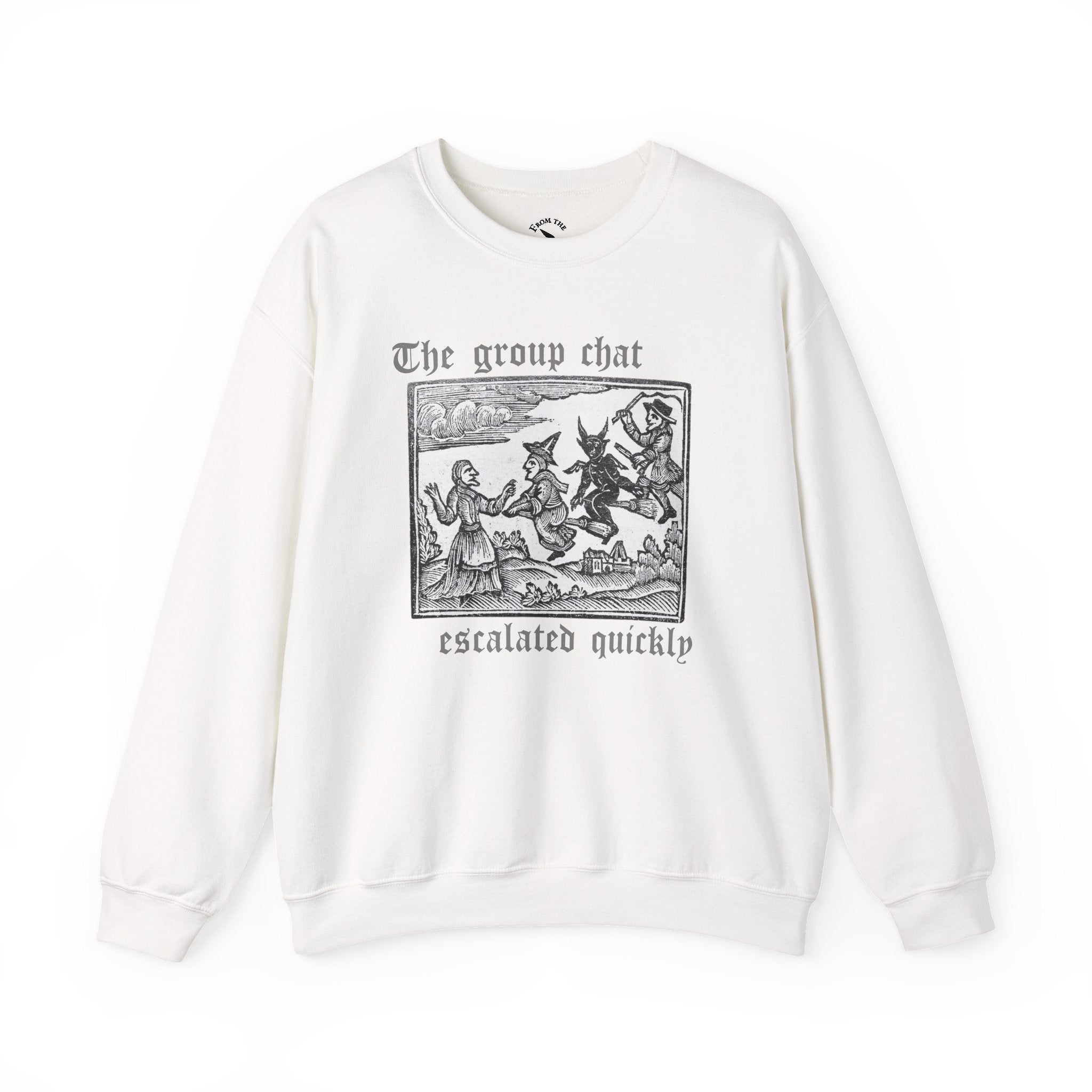 Group Chat Witchy Sweatshirt