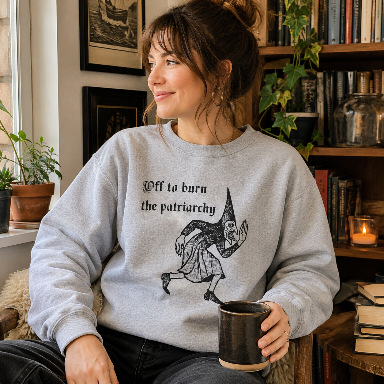 Off to Burn the Patriarchy Sweatshirt