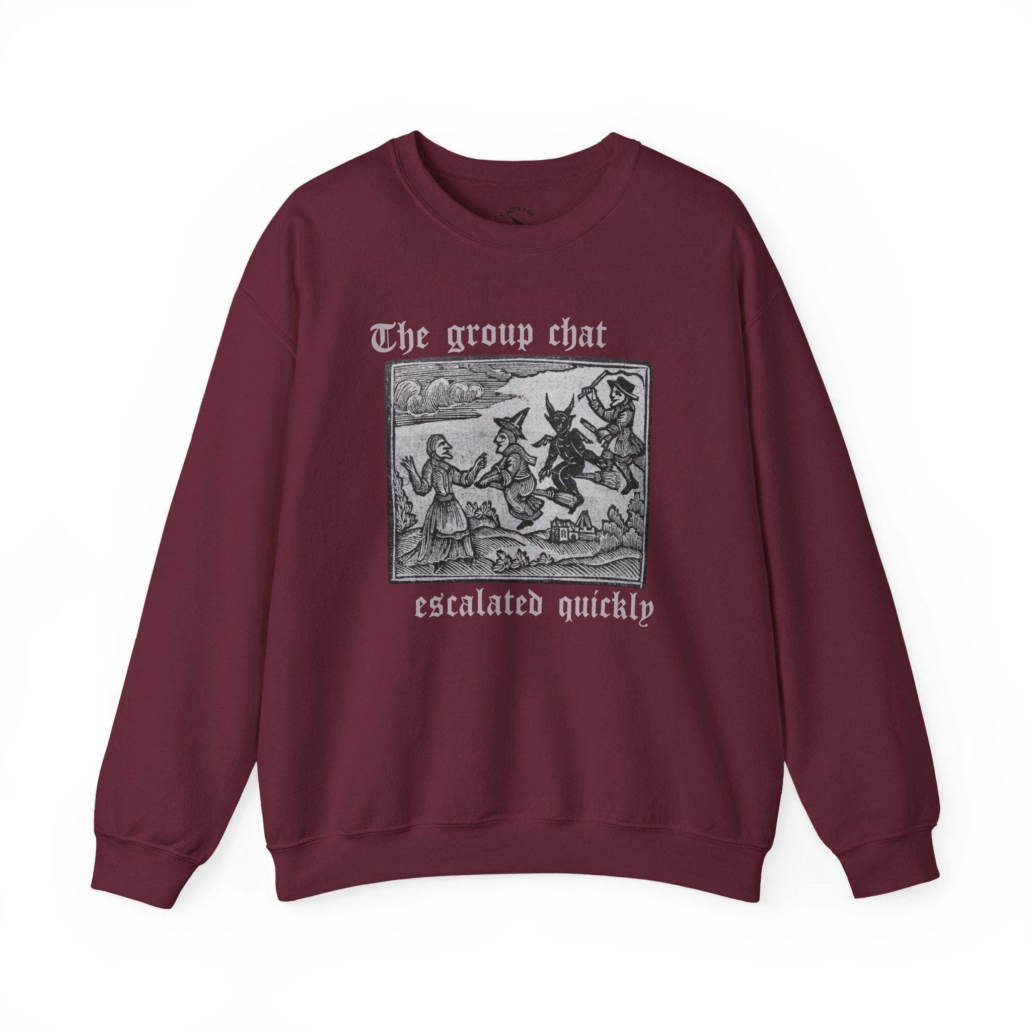 Group Chat Witchy Sweatshirt