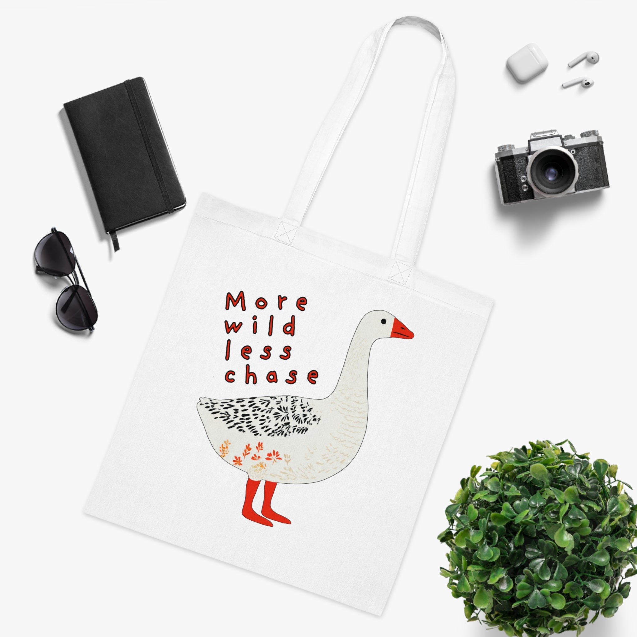 ‘More Wild Less Chase’ Goose Cotton Tote Bag