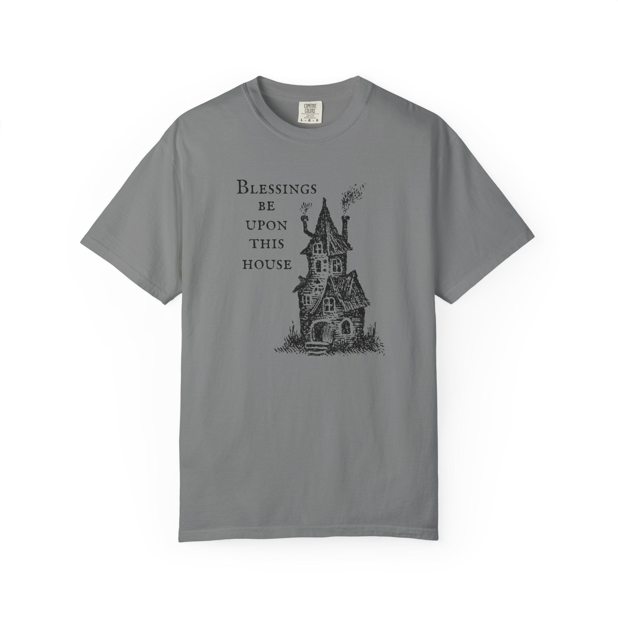 Blessings Be Upon This House Tee