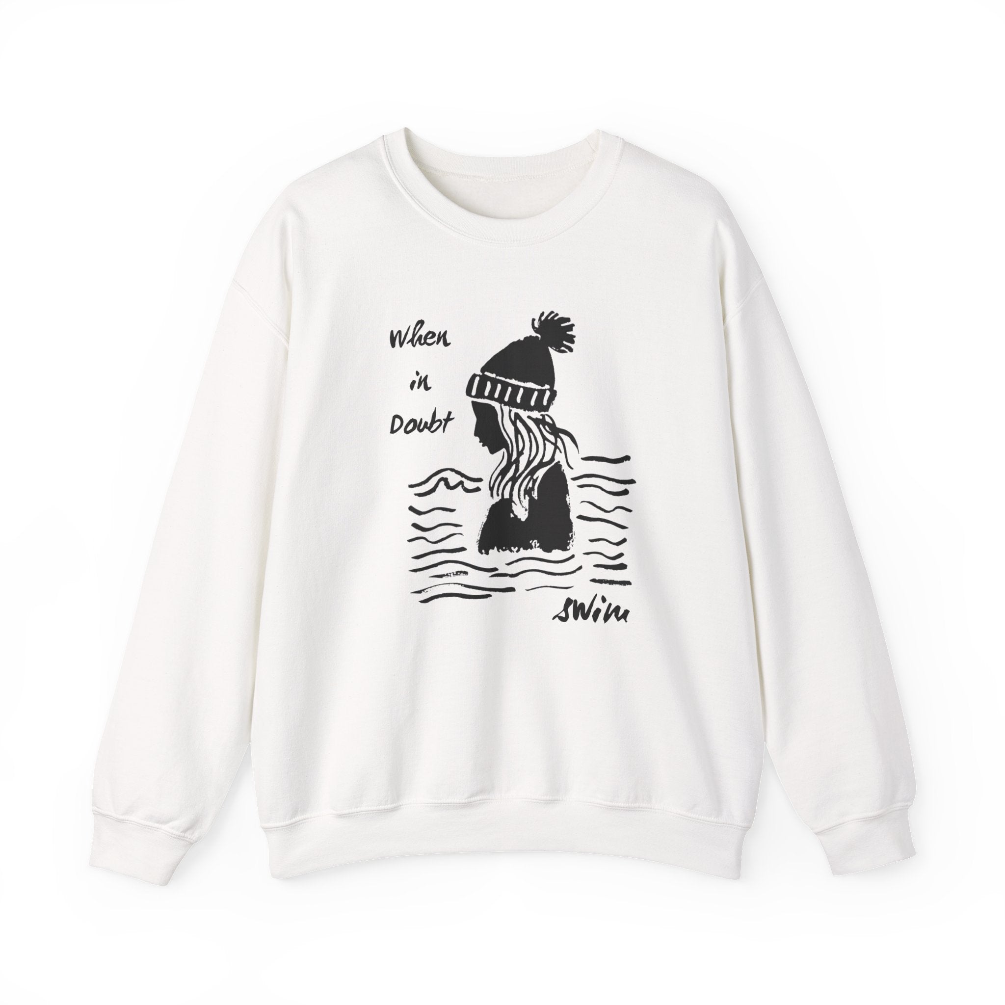If in Doubt…Swim Sweatshirt