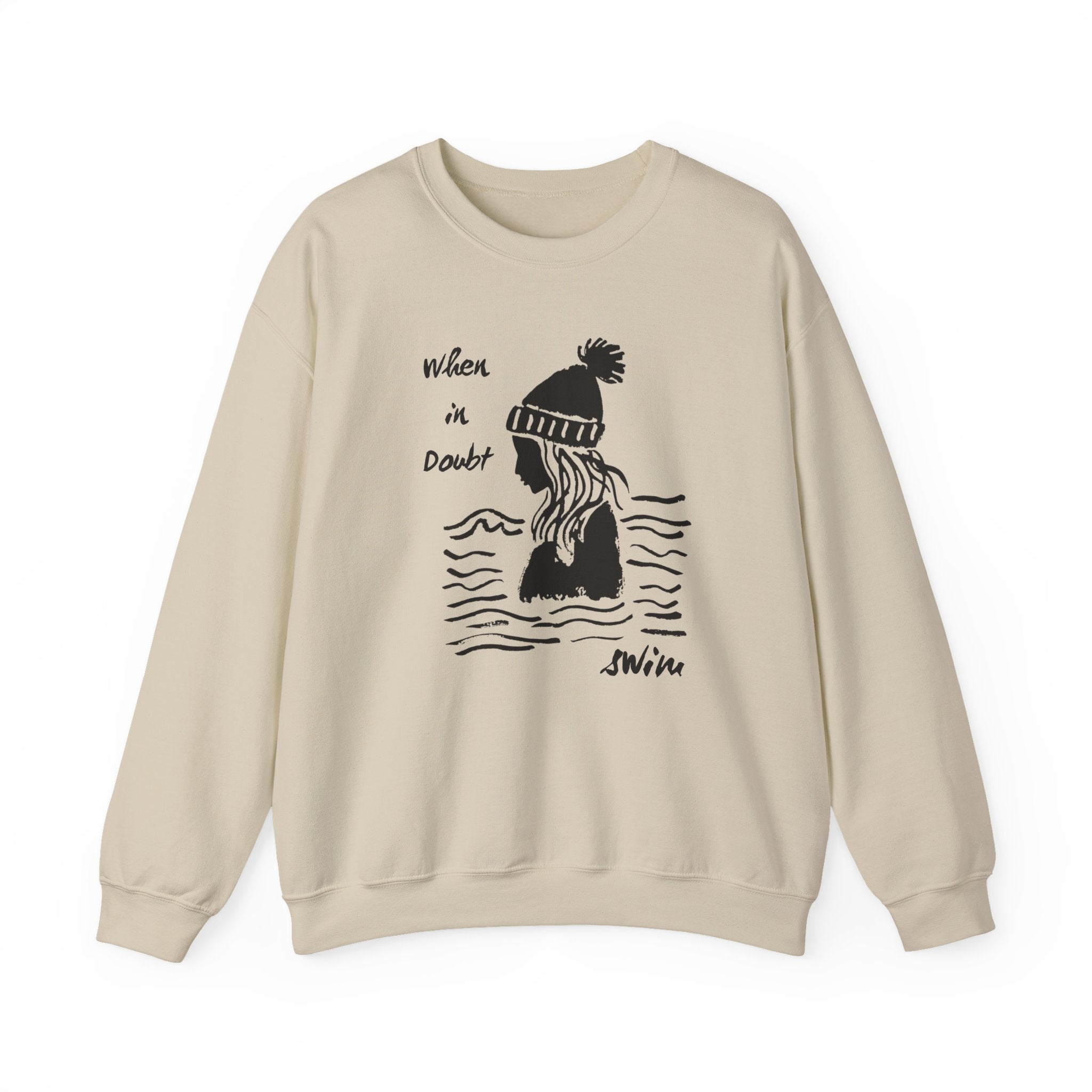 If in Doubt…Swim Sweatshirt