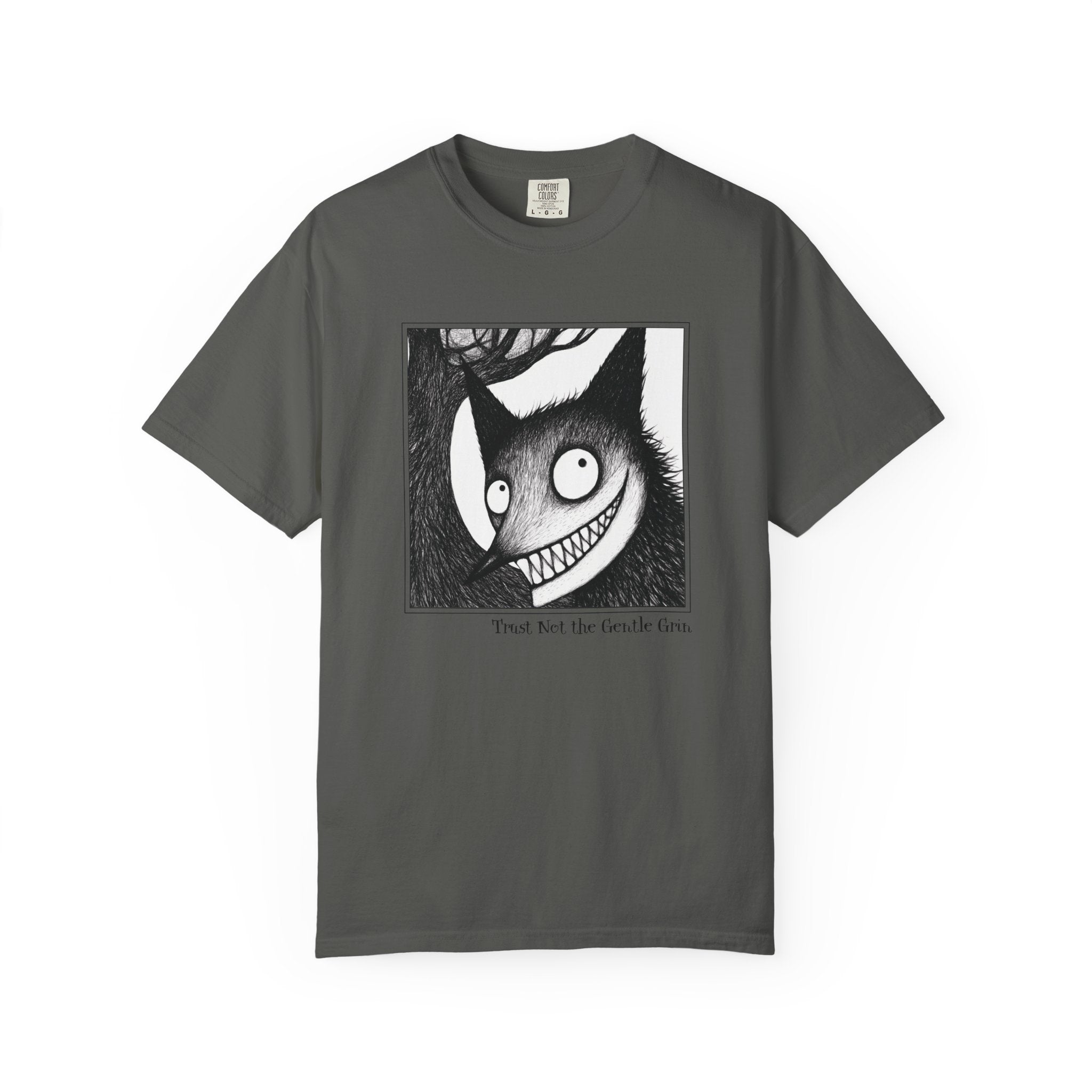 Trust Not the Gentle Grin Tee