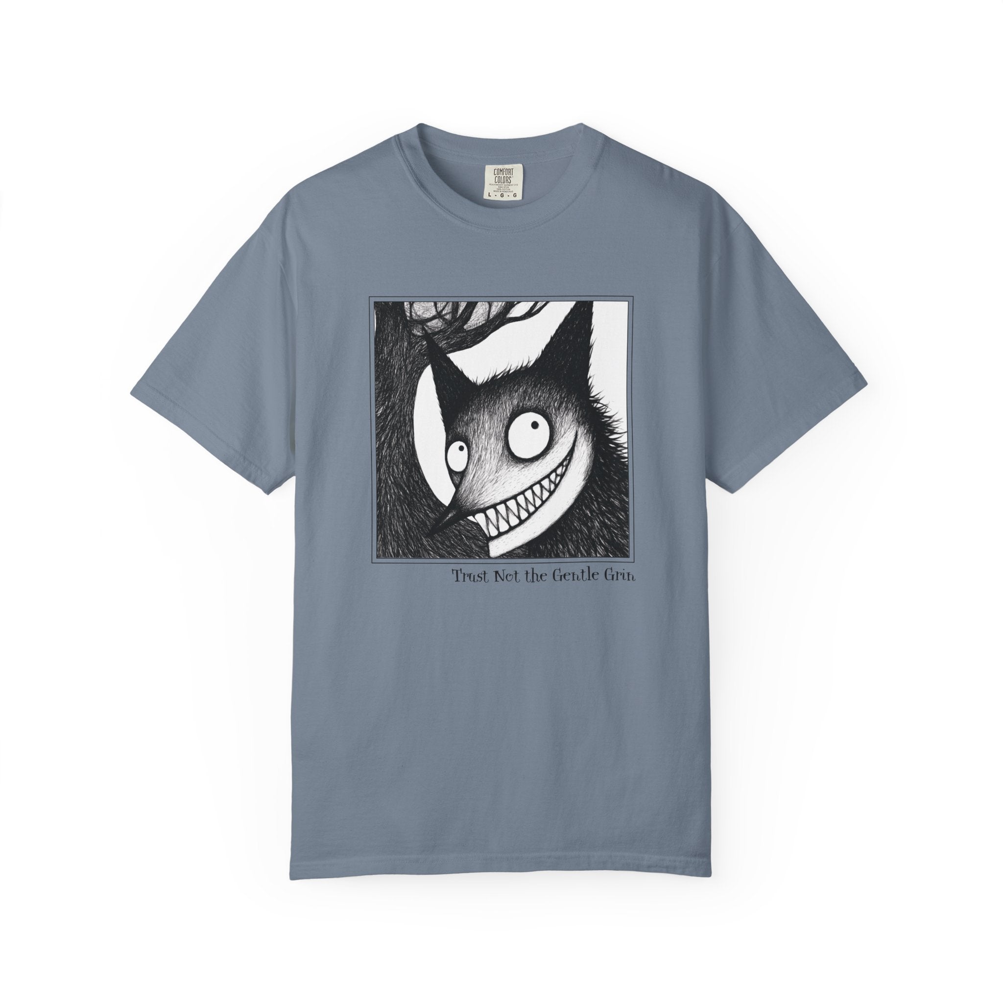 Trust Not the Gentle Grin Tee
