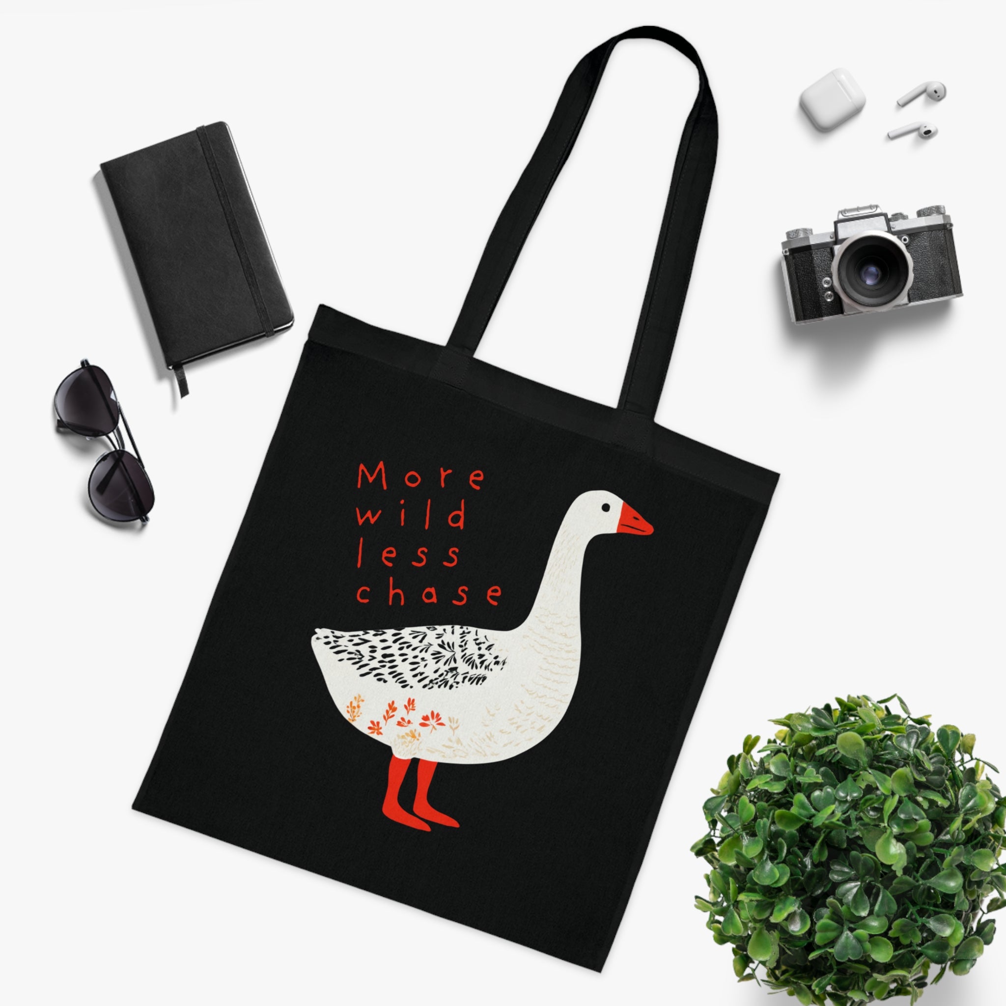 ‘More Wild Less Chase’ Goose Cotton Tote Bag