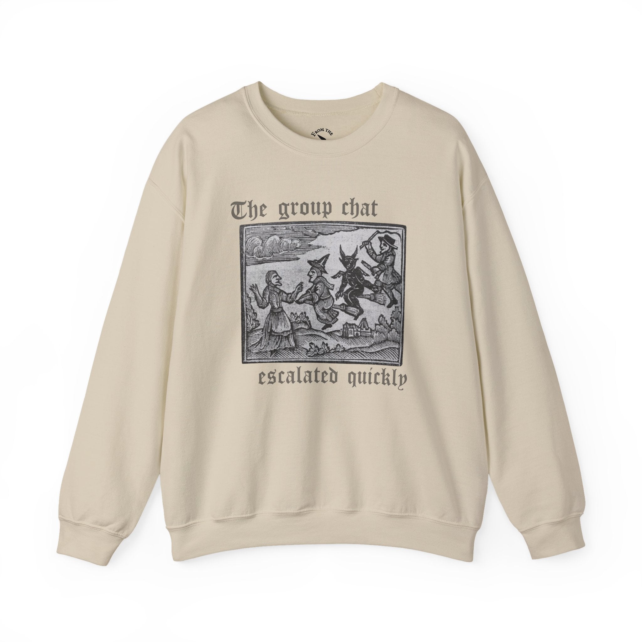 Group Chat Witchy Sweatshirt