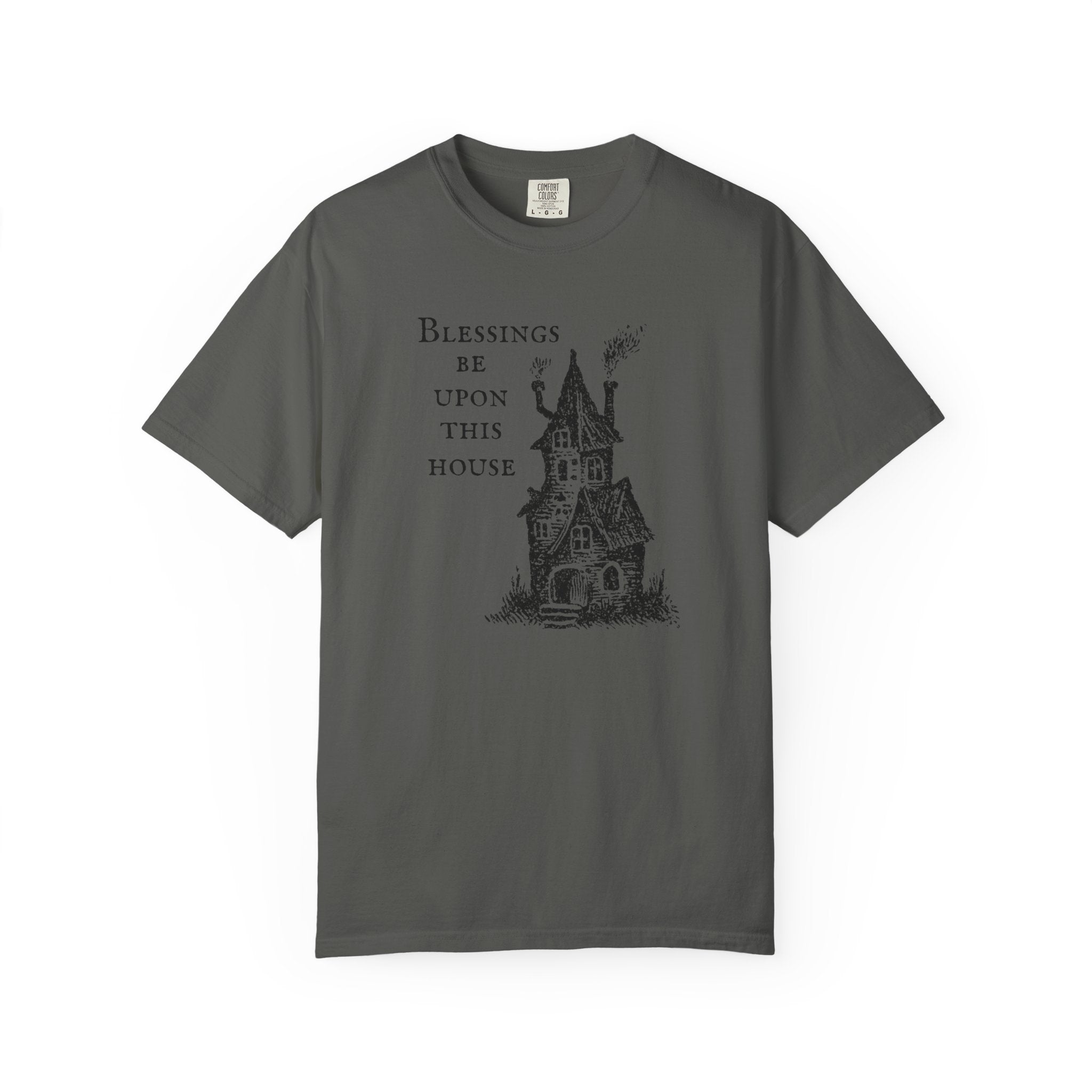 Blessings Be Upon This House Tee