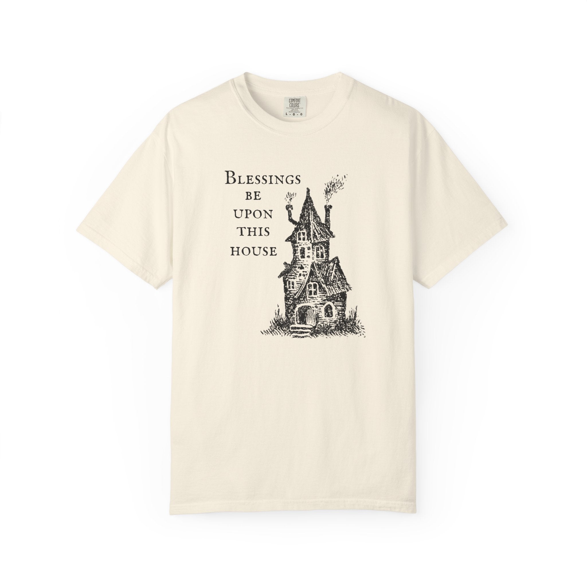 Blessings Be Upon This House Tee