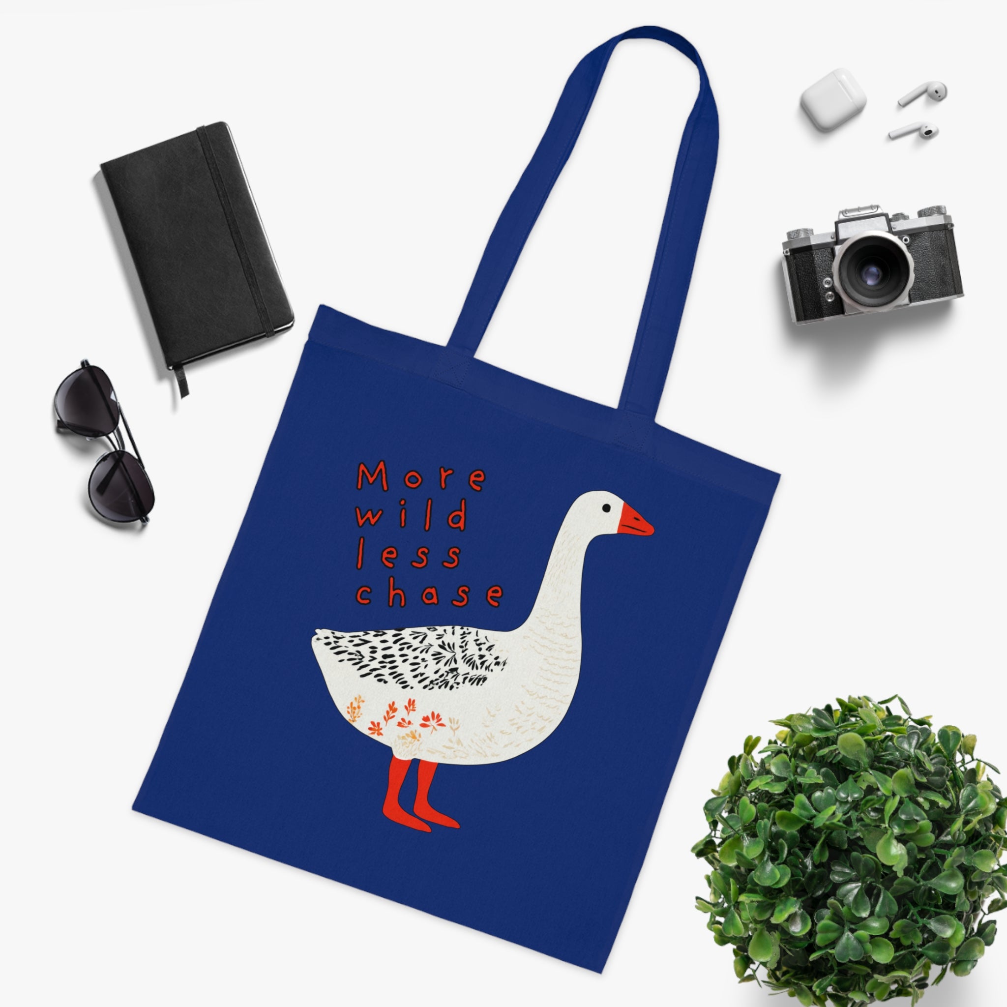 ‘More Wild Less Chase’ Goose Cotton Tote Bag