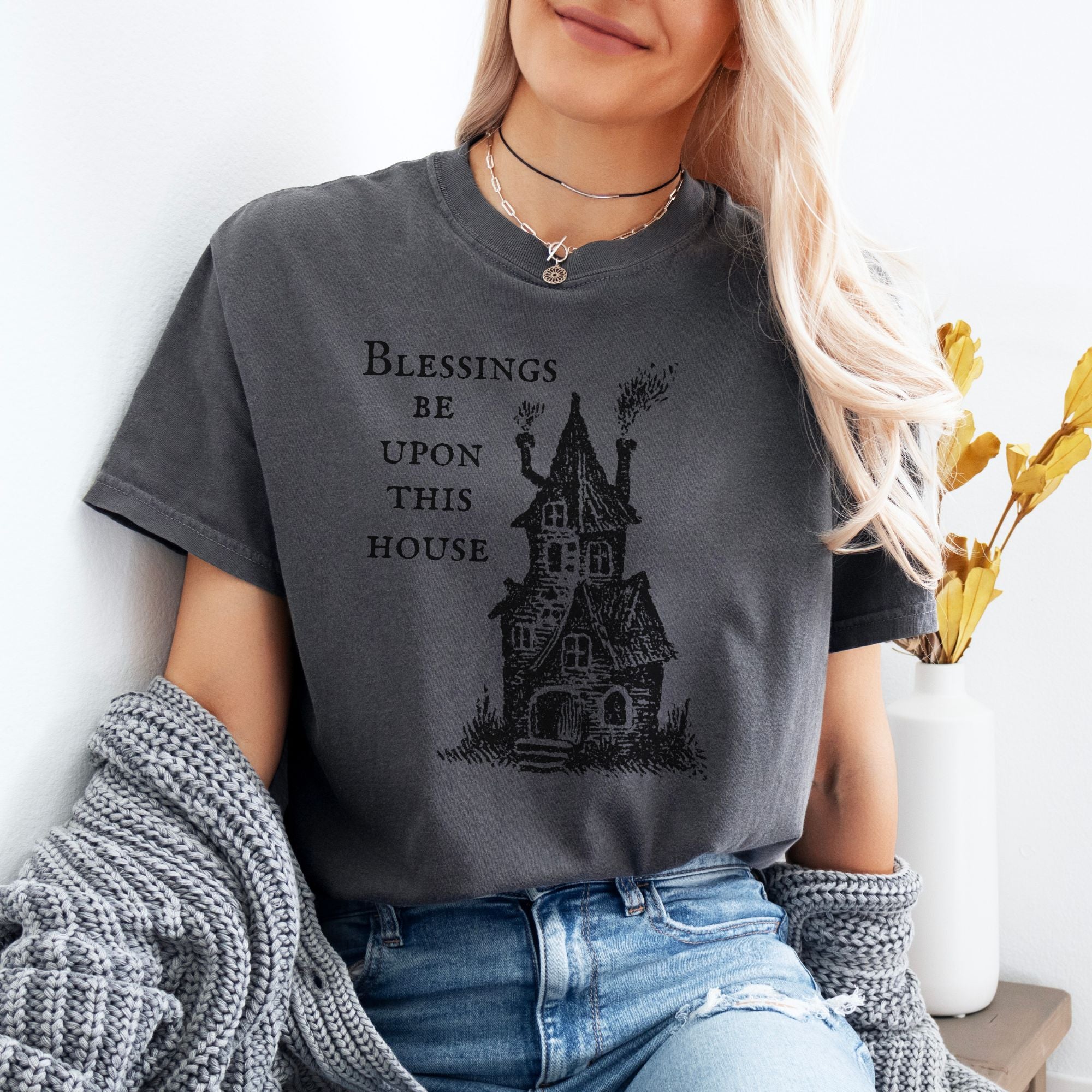 Blessings Be Upon This House Tee
