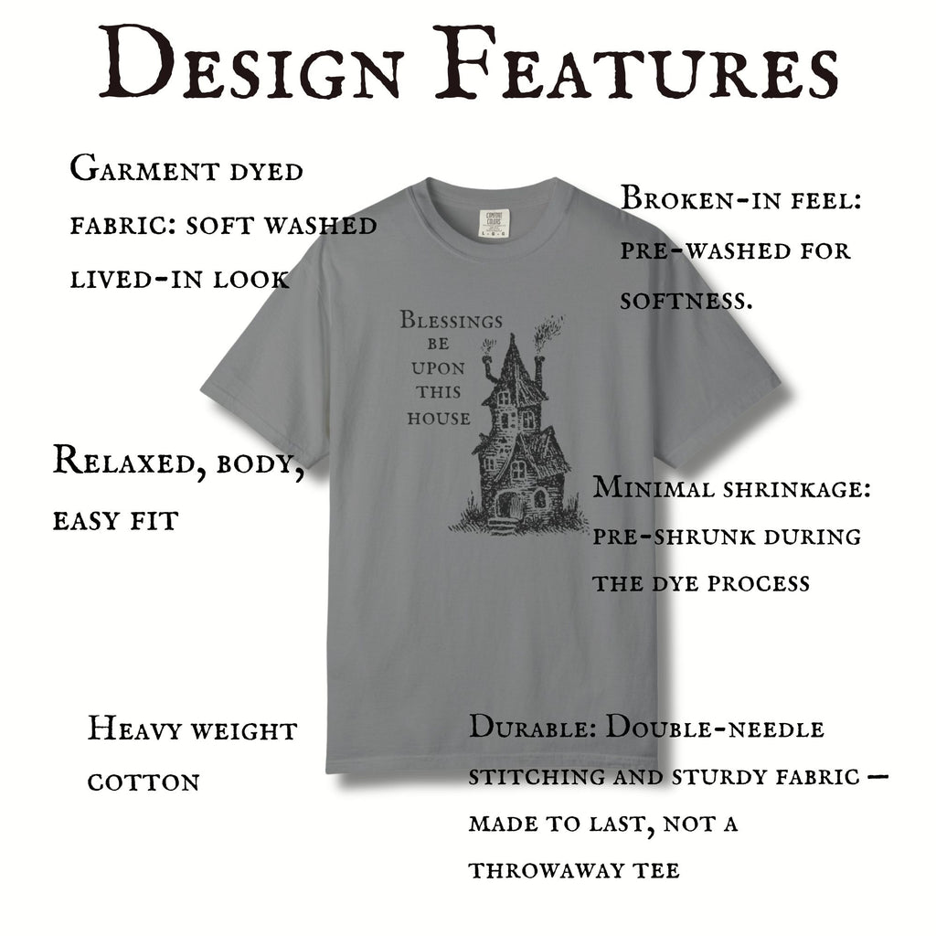 Blessings Be Upon This House Tee
