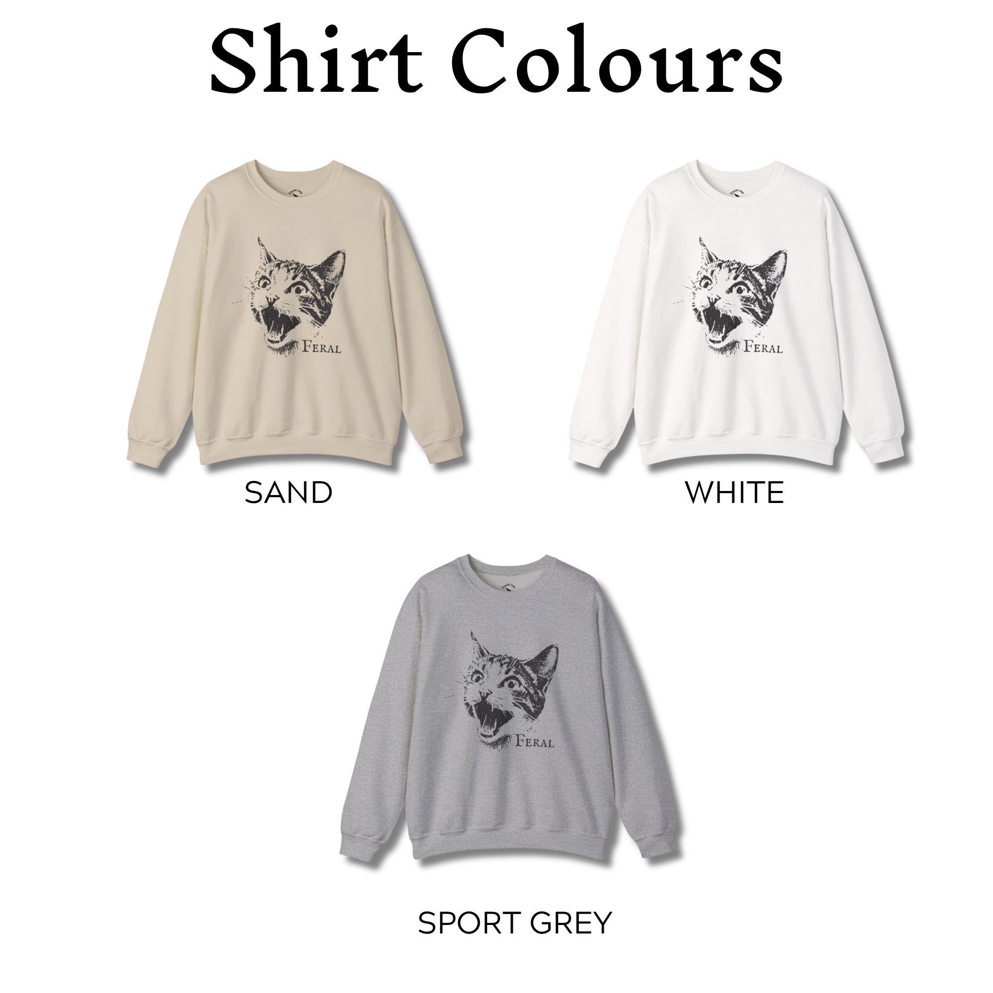 Feral Kitty Sweatshirt