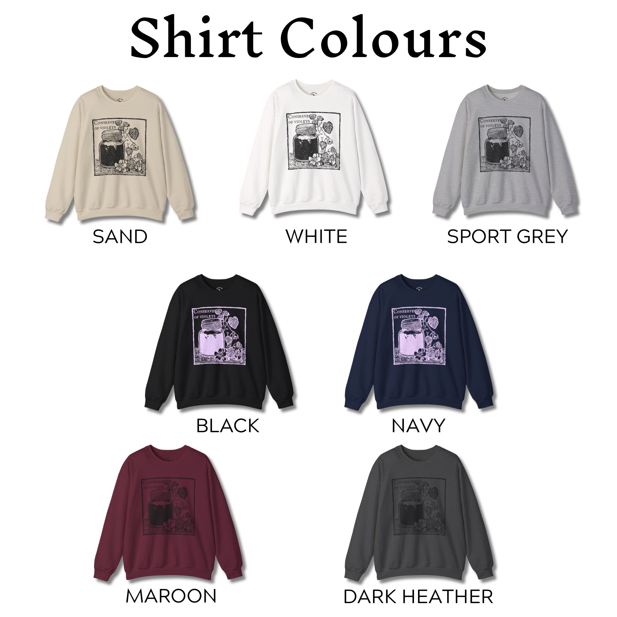 Conserve of Violets Sweatshirt