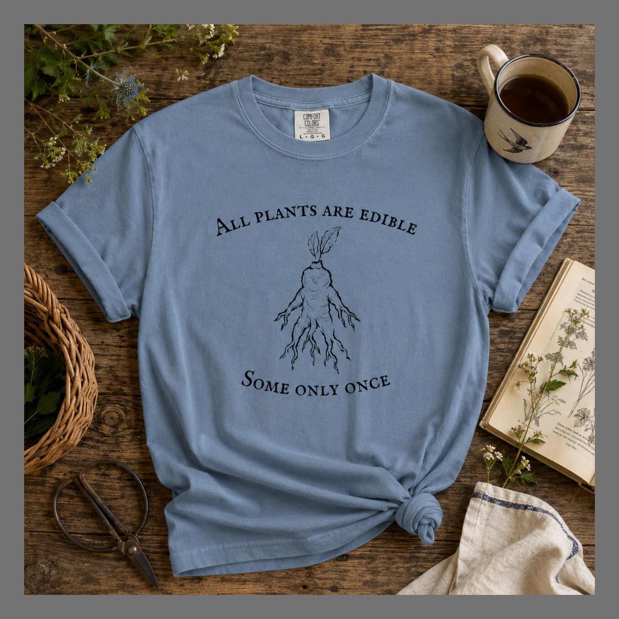 All Plants are Edible Tee