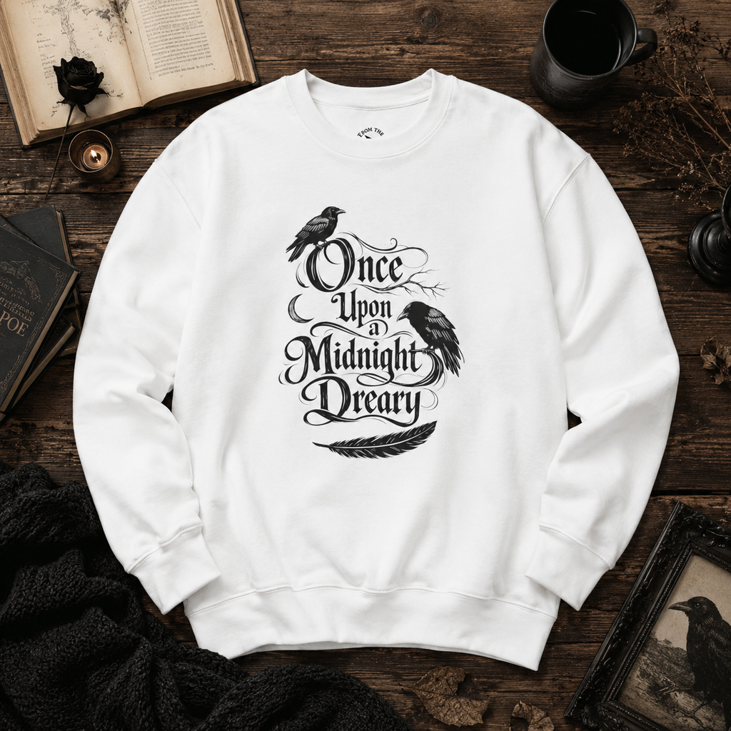 Upon a Midnight Dreary Poe Sweatshirt