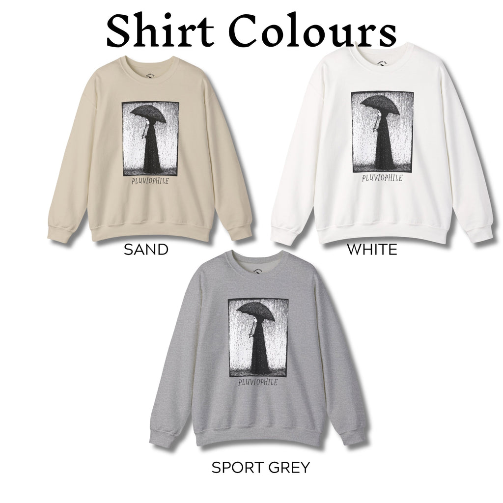 Pluviophile Sweatshirt